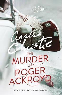 Agatha Christie: The Murder of Roger Ackroyd (Paperback, 2013, HarperCollins Publishers)