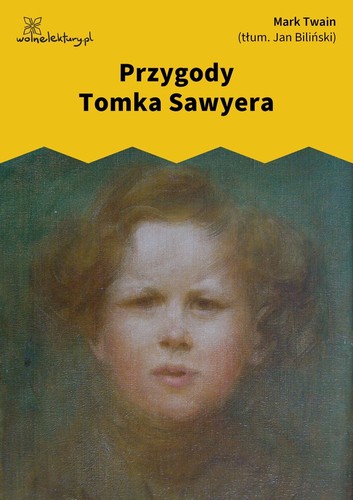 Mark Twain, William Dufris, Samuel Langhorne, Edibook: Przygody Tomka Sawyera (EBook, Polish language, 2019, Wolne Lektury)