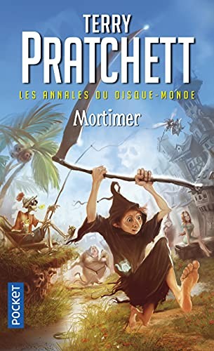 Marc Simonetti, Terry Pratchett, Patrick Couton: Les annales du disque-monde - tome 4 Mortimer (Paperback, 2011, Pocket, POCKET)