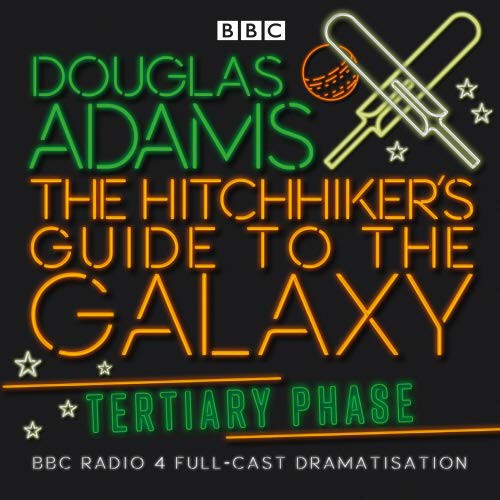 Full Cast, Douglas Adams, Geoffrey McGivern, Simon Jones, Mark Wing-Davey, Peter Jones, Stephen Moore, Susan Sheridan: The Hitchhiker's Guide to the Galaxy (AudiobookFormat, 2004, Random House Audio Publishing Group, BBC Books)