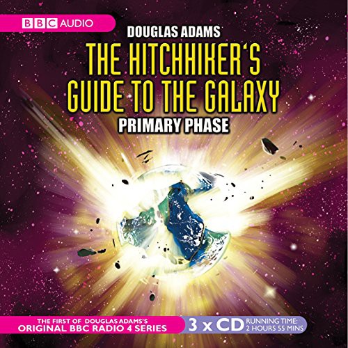 Peter Jones, Stephen Moore, Susan Sheridan, Full Cast, Douglas Adams, Geoffrey McGivern, Simon Jones, Mark Wing-Davey: The Hitchhiker's Guide to the Galaxy (AudiobookFormat, 2001, BBC Books)