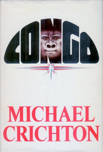Michael Crichton: Congo (1980, Alfred A. Knopf)
