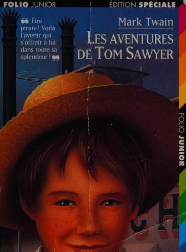 Mark Twain, William Dufris, Samuel Langhorne, Edibook: Les Aventures de Tom Sawyer (French language, 1997, Éditions Gallimard)