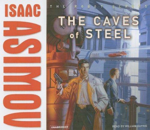 Айзек Азимов: The Caves of Steel (Robot (Tantor)) (AudiobookFormat, 2007, Tantor Media)