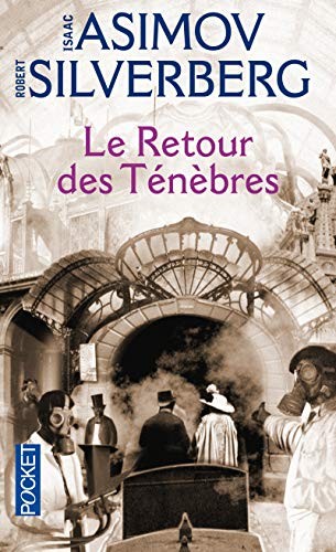 Айзек Азимов: Le retour des ténèbres (Paperback, 2009, Pocket, POCKET)